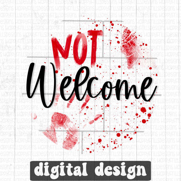 Not Welcome shiplap sign with blood splatters digital design