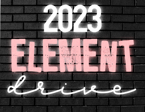 2023 Annual Elements Drive