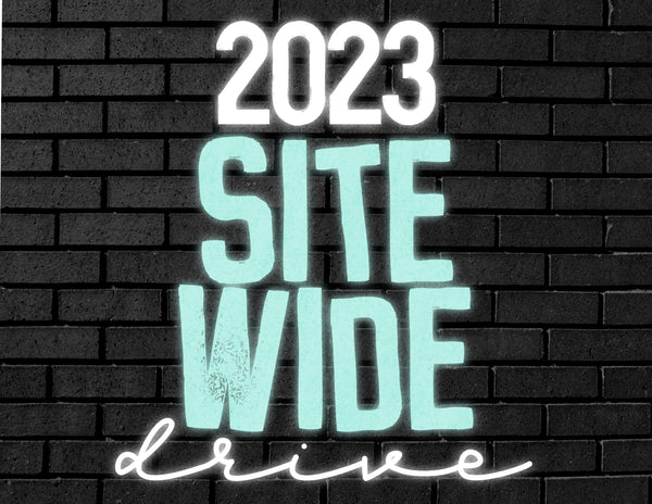 2023 Annual SITE WIDE drive