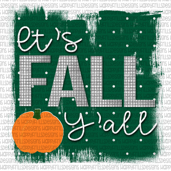 It’s fall y’all