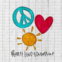 Peace love and sunshine