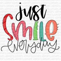 Doodle print Just Smile Everyday