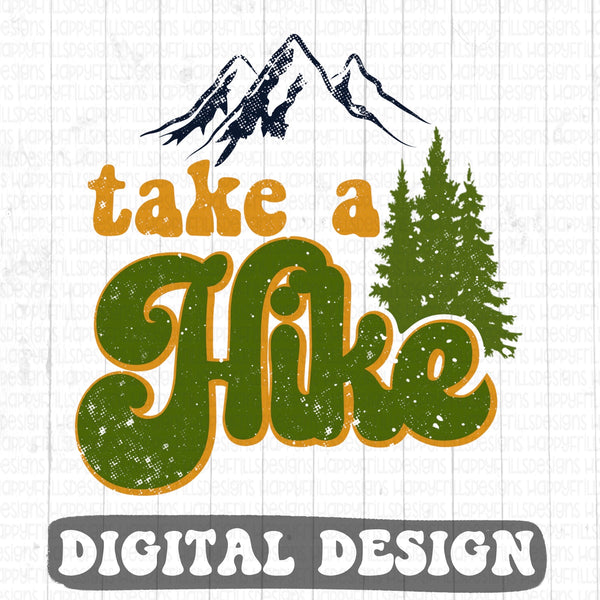 Take a hike retro style digital design