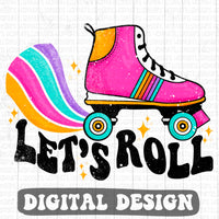 Let’s Roll retro style digital design