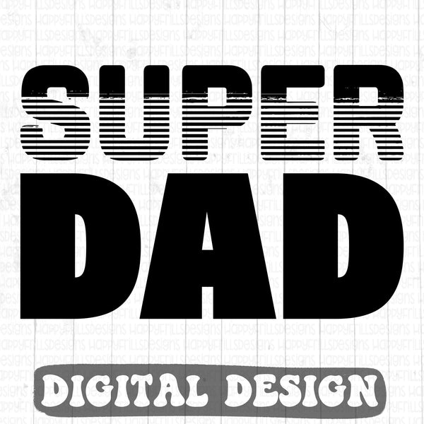 Super Dad digital design