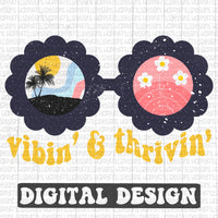 Vibin’ & Thrivin’ retro style digital design