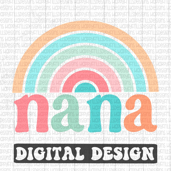 Nana Rainbow retro style digital design