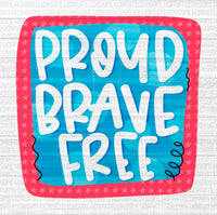 Doodle Proud Brave And Free