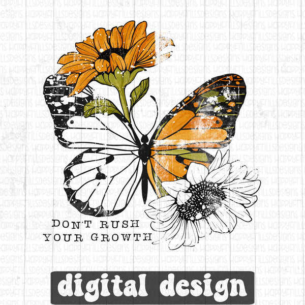 Don’t rush your growth butterfly with sunflowers retro digital design