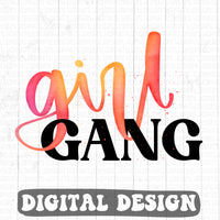 Watercolor Girl Gang digital design