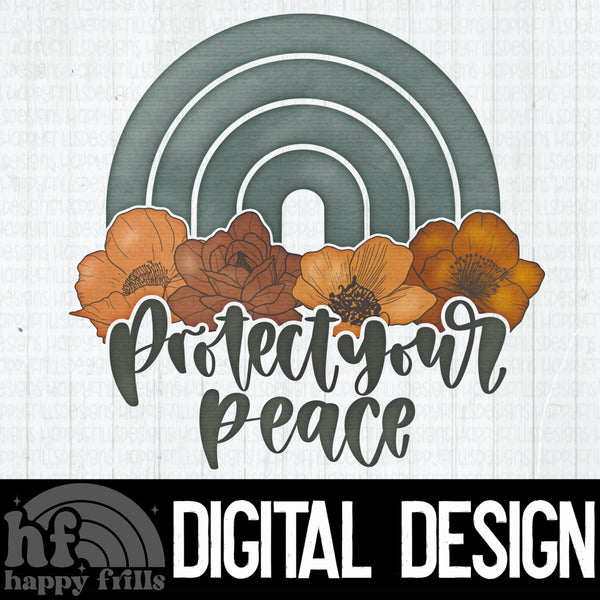 Protect Your Peace - Floral