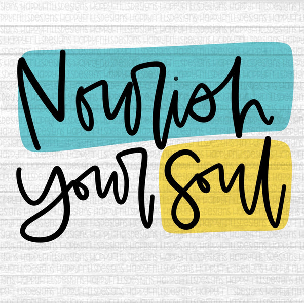 Nourish your soul