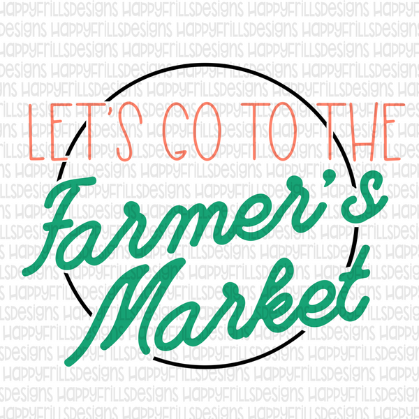 Let’s go to the farmer’s market