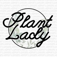 Plant lady