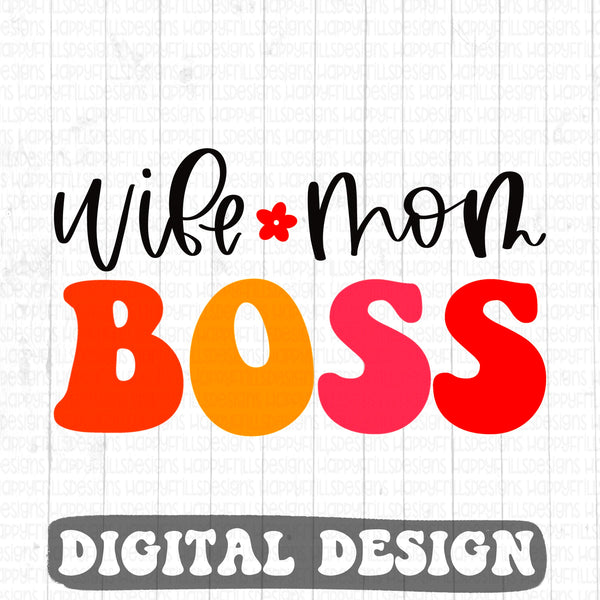 Wife Mom Boss retro style digital design