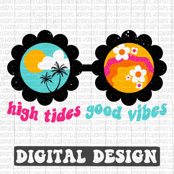 High tides good vibes retro style digital design