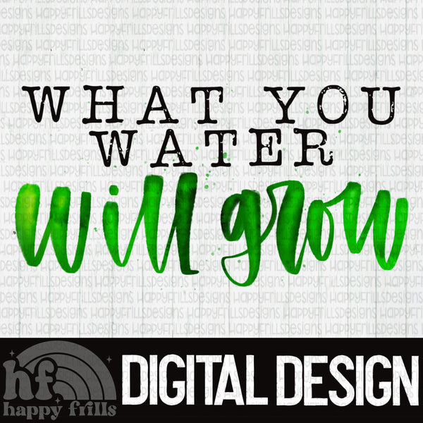 What you water will grow watercolor