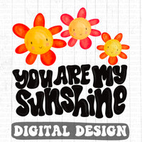 You are my sunshine retro digital design