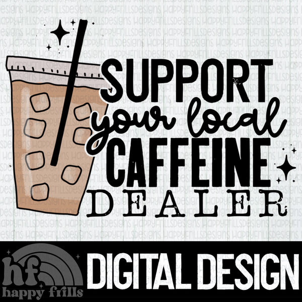 Support your local caffeine dealer