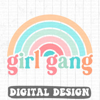 Girl gang rainbow retro style digital design