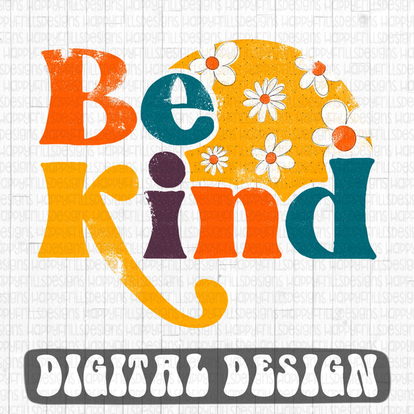 Be kind retro style digital design